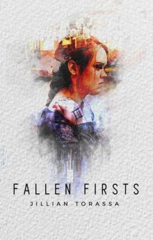 Fallen Firsts (Rebel Thirds Book 3)