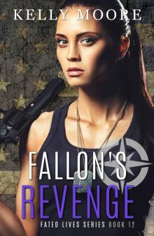 Fallon's Revenge (Fated Lives Series Book 4) Read online
