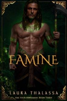 Famine (The Four Horsemen Book 3) Read online