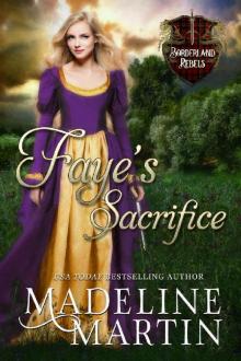 Faye's Sacrifice (Borderland Rebels Book 1) Read online