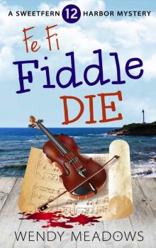 Fe Fi Fiddler Die Read online