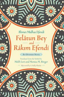 Felâtun Bey and Râkim Efendi Read online