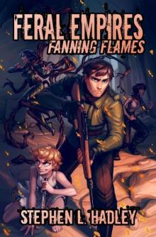 Feral Empires: Fanning Flames Read online