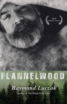 Flannelwood Read online