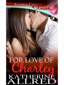 For Love of Charley Read online
