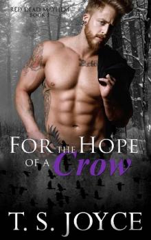 For the Hope of a Crow Read online