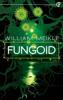 Fungoid Read online