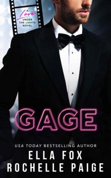 Gage: A Love Under the Lights Novel Read online
