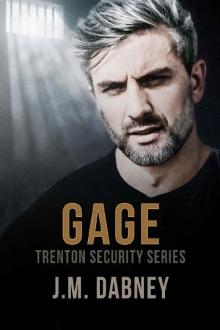 Gage (Trenton Security Book 3) Read online
