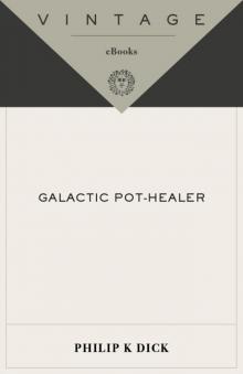 Galactic Pot-Healer Read online