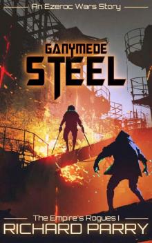Ganymede Steel Read online