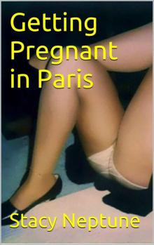 Getting Pregnant in Paris Read online