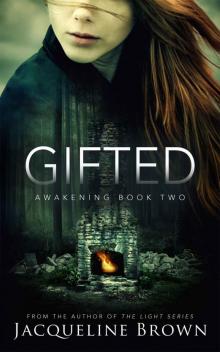 Gifted (Awakening Book 2)