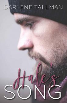Hale’s Song: A single dad contemporary romance Read online