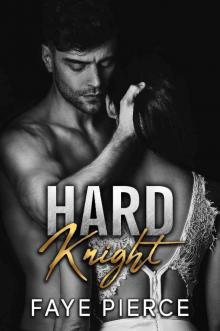 Hard Knight: Dark Mafia Romance Read online