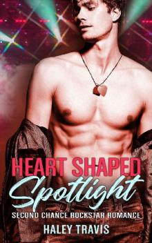 Heart Shaped Spotlight Read online