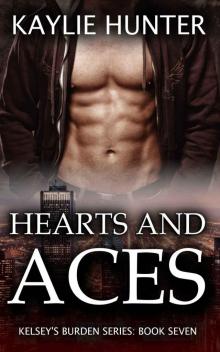 Hearts and Aces (Kelsey's Burden Series Book 7) Read online