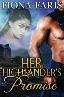 Her Highlander’s Promise (Highlanders 0f Cadney Book 4) Read online