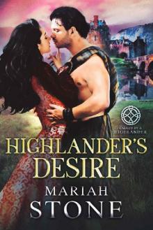 Highlander's Desire: A Scottish Historical Time Travel Romance (Called by a Highlander Book 5)