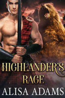Highlander's Rage: A Scottish Medieval Historical Romance (Unbroken Highland Spirits Book 2) Read online