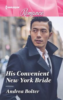 His Convenient New York Bride Read online