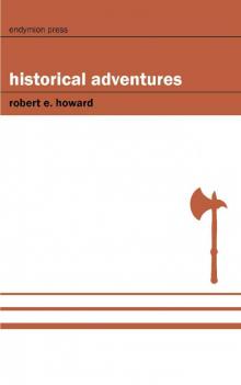 Historical Adventures Read online