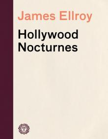 Hollywood Nocturnes Read online