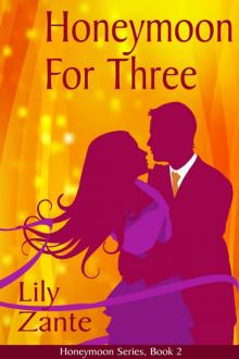 Honeymoon For Three Read online
