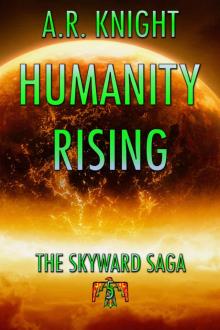 Humanity Rising Read online
