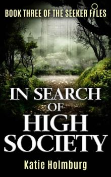In Search of High Society Read online