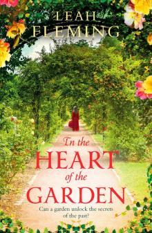 In the Heart of the Garden Read online