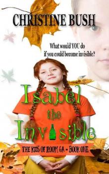 Isabel the Invisible Read online
