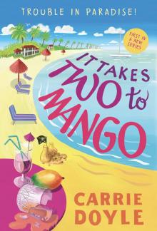 It Takes Two to Mango Read online