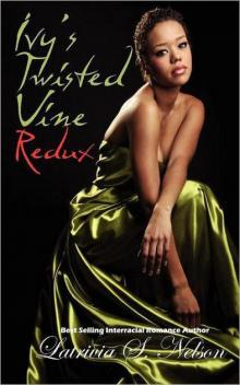 Ivy's Twisted Vine Redux Read online