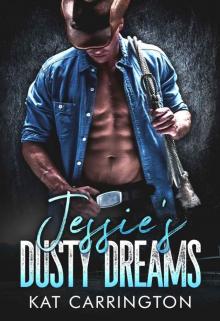 Jessie’s Dusty Dreams Read online
