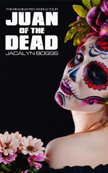 Juan of the Dead Read online