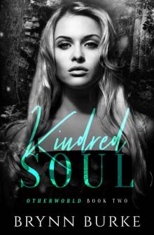 Kindred Soul (Otherworld Book 2)