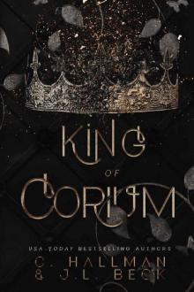 King of Corium: Dark Enemies to Lovers Bully Romance (Corium University Book 1) Read online