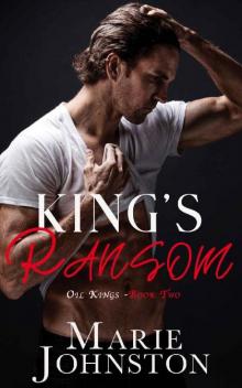 King's Ransom (Oil Kings Book 2) Read online