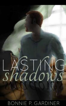 Lasting Shadows Read online