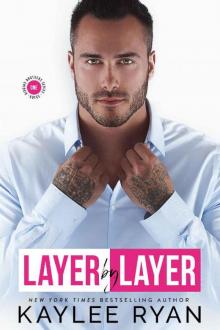 Layer by Layer (Riggins Brothers Book 1) Read online