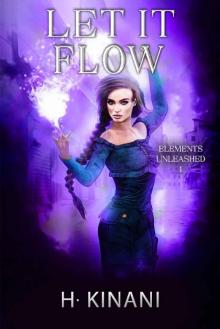 Let It Flow: A witch's coming of age (Letting Go Book 1) Read online