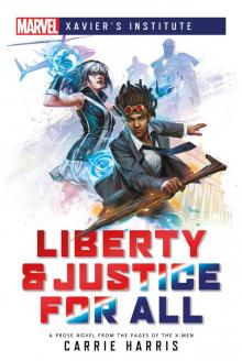 Liberty & Justice for All Read online