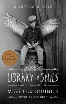 Library of Souls Read online
