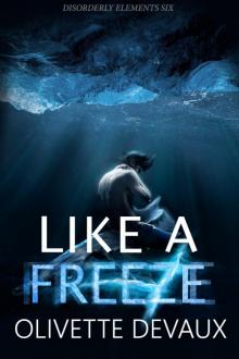 Like a Freeze Read online