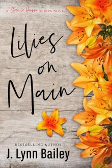 Lilies on Main Read online