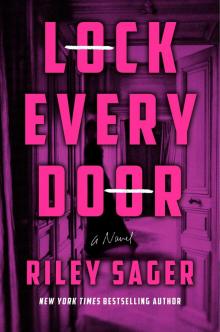 Lock Every Door (ARC) Read online
