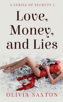 Love, Money, and Lies Read online