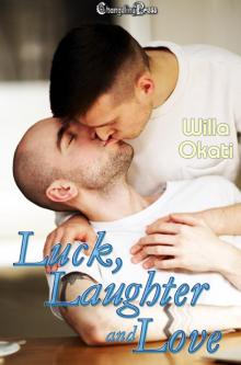 Luck, Laughter and Love Read online