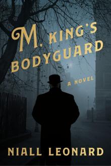 M, King's Bodyguard Read online